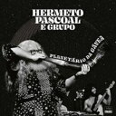 Hermeto Pascoal / LIVE AT PLANATARIO DA GAVEA - RECORDED FEBRUARY 1981 