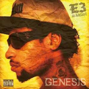 Artist Name: Z - E3 A．K．A． BABY EAZY-E / GENESIS [CD]