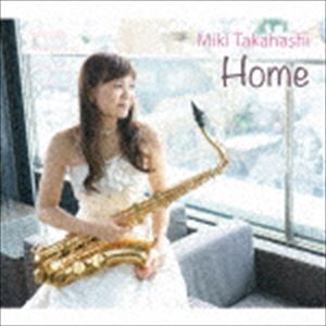 MIKI Takahashi / HOME [CD]