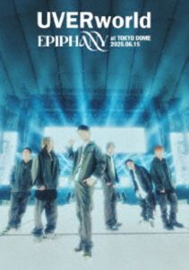 UVERworld／EPIPHANY at TOKYO DOME 2025.06.15（通常盤） [Blu-ray]