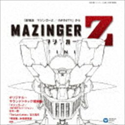 (オリジナル・サウンドトラック) マジンガーZ／INFINITY オリジナル・サウンドトラック増補盤（UHQCD） [CD]