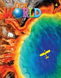 Our World Course Book 2／E Book 4 Student Book Text Only