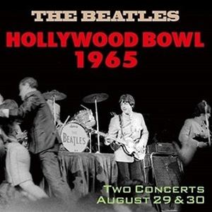 THE BEATLES / HOLLYWOOD BOWL 1965 [CD]
