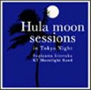 RM / Hula moon sessions in Tokyo Night [CD]