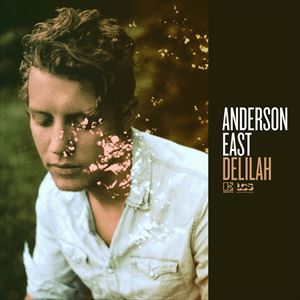 輸入盤 ANDERSON EAST / DELILAH [CD]