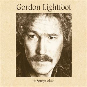 輸入盤 GORDON LIGHTFOOT / SONGBOOK [4CD]