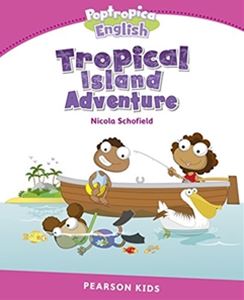 Pearson Kids Readers Level 2 Tropical Island Adventure