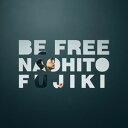 ؒl / BE FREE [CD]