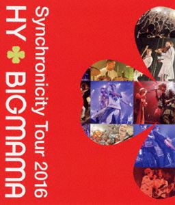 HY＋BIGMAMA／Synchronicity Tour 2016 [Blu-ray]