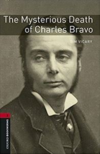 Oxford Bookworms Library 3rd Edition Stage 3 Mysterious Death of Charles Bravo MP3 Pack