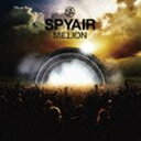 SPYAIR / MILLION（通常盤） [CD]