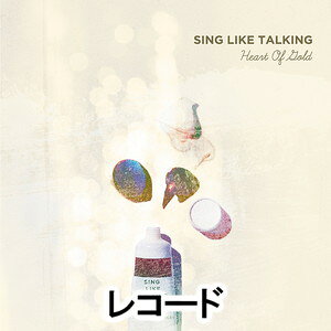 SING LIKE TALKING / Heart Of Gold（完全受注生産盤） [レコード]