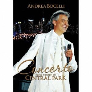 アンドレア・ボチェッリ／奇蹟のコンサート～セントラルパークLIVE（初回生産限定盤） [DVD]