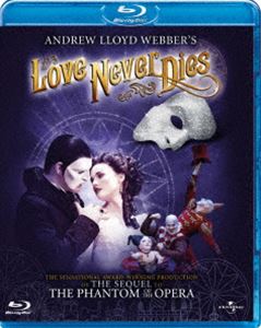 アンドリュー・ロイド＝ウェバー ラヴ・ネヴァー・ダイズ [Blu-ray]