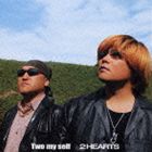 2HEARTS / Two my self [CD]