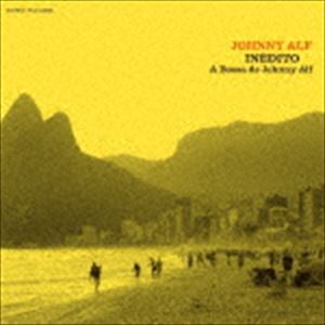 Brazil （Bossa Nova Etc.） - ジョニー・アルフ / イネーヂト ～幻の未発表アルバム～ [CD]