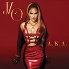 輸入盤 JENNIFER LOPEZ / A.K.A. [CD]