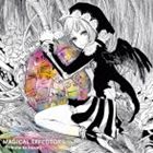 MAGICAL EFFECTORS -Tribute to buzzG- CD