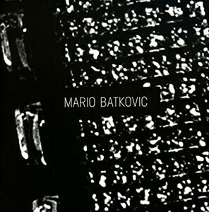 輸入盤 MARIO BATKOVIC / MARIO BATKOVIC [CD]