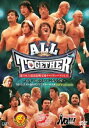 東日本大震災復興支援チャリティープロレス ALL TOGETHER 2〜もう一回、ひとつになろうぜ〜 2012.2.19 仙台サンプラザホール大会 NTV version [DVD]