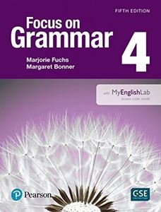 Focus on Grammar 5／E 4 Student Book withMyEnglishLab