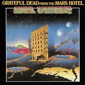 輸入盤 GRATEFUL DEAD / FROM THE MARS HOTEL （50TH ANNIVERSARY DELUXE EDITION） [3CD]