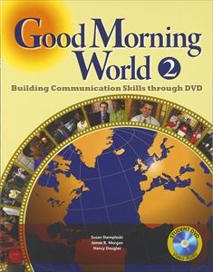 Good Morning World Book 2 Student Book with DVD