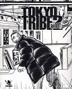 TOKYO TRIBE2 SpinOff