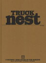 TRUCK NEST A RECORD：NINE YEARS IN THE MAKING