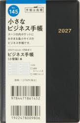 2027年版本詳しい納期他、ご注文時はご利用案内・返品のページをご確認ください出版社名高橋書店出版年月2026年09月サイズISBNコード9784471861452日記手帳 手帳 手帳商品説明2027年版 145 ビジネス手帳 〈小型版〉 6 高橋書店 2027年版 黒 ウィークリー 手帳判145ビジネステチヨウコ6クロウイ 2027※ページ内の情報は告知なく変更になることがあります。あらかじめご了承ください登録日2026/08/26