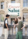 Encore Salut 2
