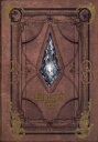 Encyclopadia Eorzea THE WORLD OF FINAL FANTASY 14