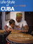 ライフスタイル・オブ・キューバ キューバの流儀