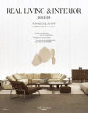 REAL LIVING & INTERIOR もっと知りたい世界のトップインテリア ISSUE03