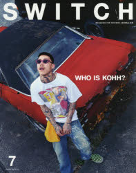 SWITCH（vol．36 no．7（JUL） WHO IS KOHH？