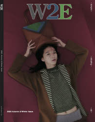 Beauty and Fashion - W2E 2025Autumn ＆ Winter Issue