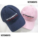 ヴェトモン VETEMENTS メンズ 帽子 キャップ ロゴ 2color unisex可 LIMITED EDITION VETEMENTSロゴ刺繍付キャップ...