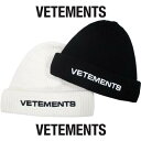 ヴェトモン VETEMENTS メンズ 小物 帽子 キャップ ビーニー ニット帽 ロゴ 2color ユニセックス可 VETEMENTS刺繍ロゴ付ニットキャップ...