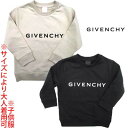 ジバンシー GIVENCHY キッズ 子供服 トレーナー スウェット ユニセックス 2色展開 サイズにより大人着用可 フロントロゴ/バック4Gモノグラムロゴ入りトレーナー ベージュ/ブラック H30147 184/09B 06A/08A/10A/12A (R35200) 421 2024年春夏新作【送料無料】【smtb-TK】