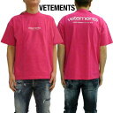 ヴェトモン VETEMENTS メンズ Tシャツ 半袖 ユニセックス可 同デザインの色違い有 フロント/バックホワイトロゴ・バックネック刺繍ロゴ入りオーバーサイ...