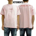ヴェトモン VETEMENTS メンズ Tシャツ 半袖 ユニセックス可 同デザインの色違い有 フロント/バックレッドロゴ・バック刺繍ロゴ入りオーバーサイズショー...