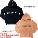 ジバンシー GIVENCHY パーカー キッズ 子供服 フーディ スウェット 大人着用可 2色展開 フロントブランドロゴ/フード4Gロゴ部分ヴィンテージ風プリン...