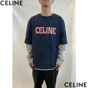 CELINE セリーヌ ロンT メンズ 長袖Tシャツ ロングTシャツ ブランドロゴ レイヤード ネイビーグレー RX06N 671Q FZT6 (R121000...