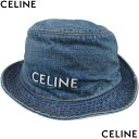 CELINE セリーヌ バケットハット メンズ 帽子 デニム ブランドロゴ ステッチ コットン バケハ ユニセックス ブルー 2AUO8 930F 07UW (...