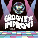 CD / オムニバス / GROOVE TO IMPROVE VOL.2 / PCCA-6358