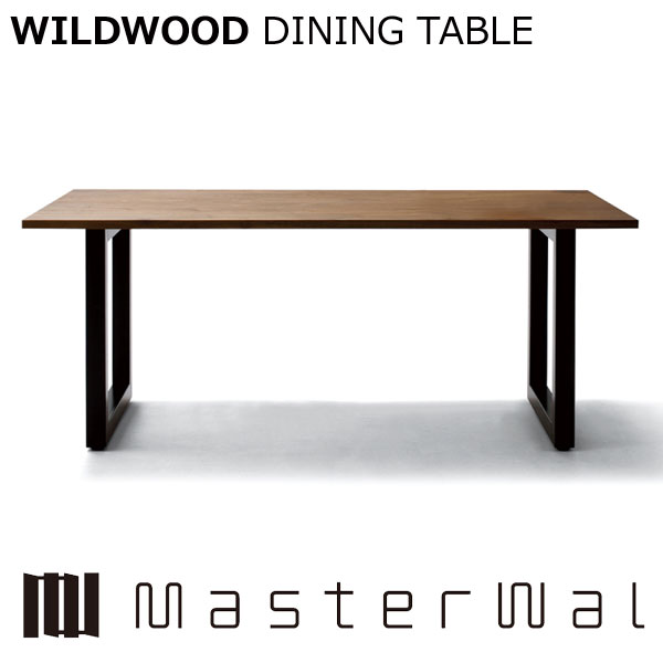 マスターウォール ワイルドウッド ダイニングテーブル W1800×D900mm ウォールナット WILDWOOD DINING TABLE WWDT18090SL Masterwal エディションストア福井