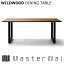 ޥ åʡ 磻ɥå ˥󥰥ơ֥ W2000D845mm WILDWOOD DINING TABLE WWDT20085SL Masterwal ǥ󥹥ȥʡ