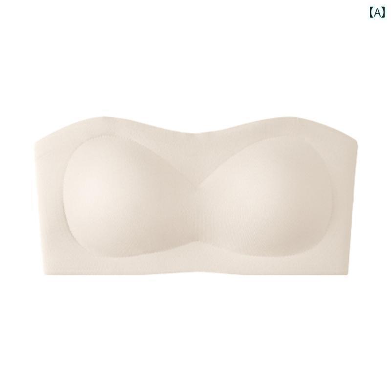 チューブ トップ ブラ 女性用 ストラップレスブラ 滑り止め ギャザー入り シームレスチューブ トップ 胸を ホールド 垂れ 防止 見えない 美しい 背中の シームレス ブラ