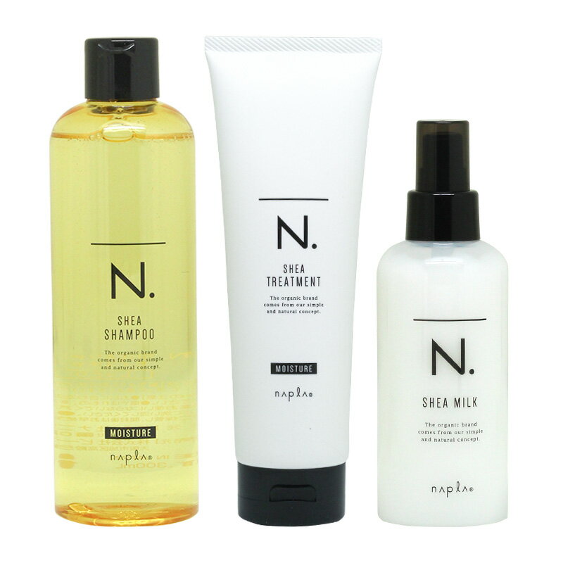 樂天商城 - 【ガチャでMAX10%off】ナプラ N. SHEA エヌドット シャンプー モイスチャー 300ml + トリートメント モイスチャー 240g + シアミルク 150ml 計3個セット[N. SHEA しっとり シャンプー 美容室専売]