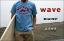 【楽天1位】WAVEサーフTシャツ サーフTシャツ 人気 メンズ サーフブランド 半袖